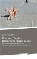 Chanom, Papi Ist Gastarbeiter Beim Schah: (German)