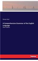 A Comprehensive Grammar of the English Language: Sixth Edition