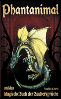 Phantanimal und das Magische Buch der Zaubersprüche
