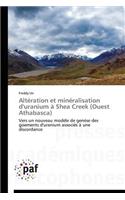 Altération Et Minéralisation d'Uranium À Shea Creek (Ouest Athabasca)