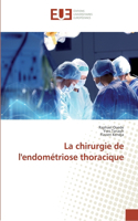chirurgie de l'endométriose thoracique
