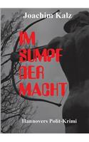 Im Sumpf Der Macht: (German)