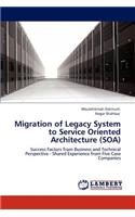 Migration of Legacy System to Service Oriented Architecture (Soa)
