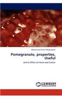 Pomegranate, properties, Useful