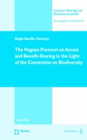 The Nagoya Protocol on Access and Benefit-Sharing in the Light of the Convention on Biodiversity