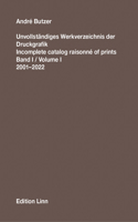 André Butzer: Incomplete Catalog Raisonné of Prints