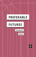 Preferable Futures