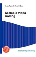 Scalable Video Coding