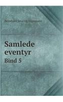 Samlede eventyr Bind 5