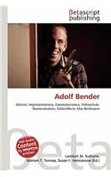Adolf Bender: (German)