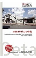 Bahnhof Kichij Ji: (German)