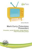 Mark Curry (Television Presenter)