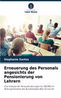 Erneuerung des Personals angesichts der Pensionierung von Lehrern