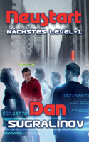 Neustart (Nächstes Level +1): LitRPG-Series(1 Nächstes Level)