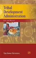 TRIBAL DEVELOPMENT ADMINISTRATION