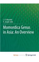 Momordica genus in Asia - An Overview