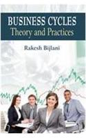 Business Cycles: Theory and Practices