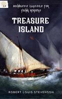 Treasure Island : A Timeless Tale of Adventure