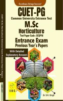 CUET PG M.Sc Horticulture (Test Paper Code-SCQP16) Entrance Exam Previous Year's Papers with Detailed Explanatory Answers(English Medium)