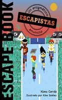 Escapistas: Un enigmatico anuncio