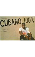 Cubano 100 Per Cent