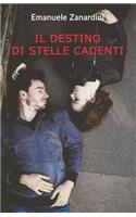 Il destino di stelle cadenti