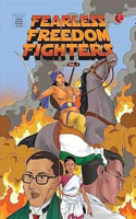 Fearless Freedom Fighters Vol. 1 : Adapted from Original ACK Comics