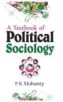 A Textbook of Political Sociology
