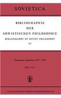 Bibliographie Der Sowjetischen Philosophie / Bibliography of Soviet Philosophy