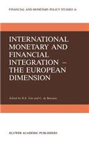 International Monetary and Financial Integration — The European Dimension