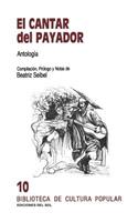El Cantar Del Payador: Antologia