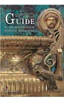 Guide to the Archaeological Museum of Thessalonike (English language edition): (English)