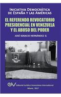 Referendo Revocatorio Presidencial En Venezuela Y El Abuso del Poder