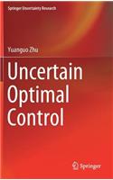Uncertain Optimal Control: (Springer Uncertainty Research)
