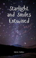 Starlight and Smiles Entwined