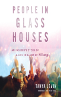 People in Glass Houses