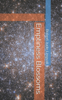 Emptiness Blossoms