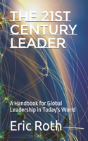 The 21st Century Leader