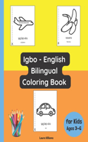 Igbo - English Bilingual Coloring Book for Kids Ages 3 - 6