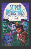 SUPER MONSTERS Coloring Book