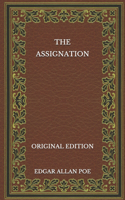 The Assignation - Original Edition