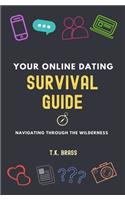 Your Online Dating Survival Guide