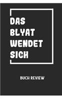 DAS BLYAT WENDET SICH - Buch Review: Arbeitsbuch, um deine Lieblingsbücher zu bewerten und dauerhaft festzuhalten!
