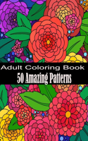 50 Amazing Patterns Adult Coloring Book
