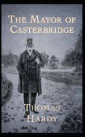 The Mayor of Casterbridge Illustrated