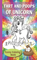 Fart and Poops of Unicorn Funny Coloring Book