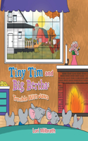 Tiny Tim and Big Bertha