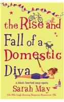 Rise and Fall of a Domestic Diva