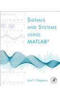 Signals and Systems Using MATLAB