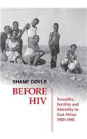 Before HIV